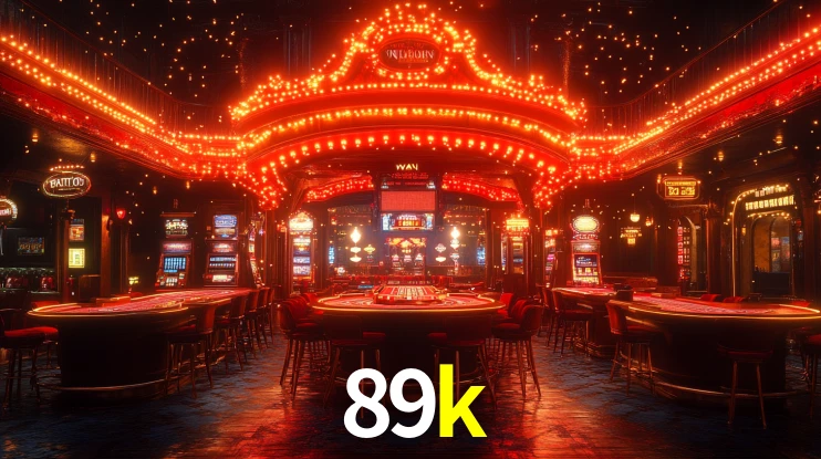 Sinta a adrenalina dos jogos de cassino com 89k